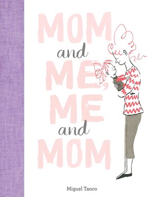 Mom and Me, Me and Mom - ebook